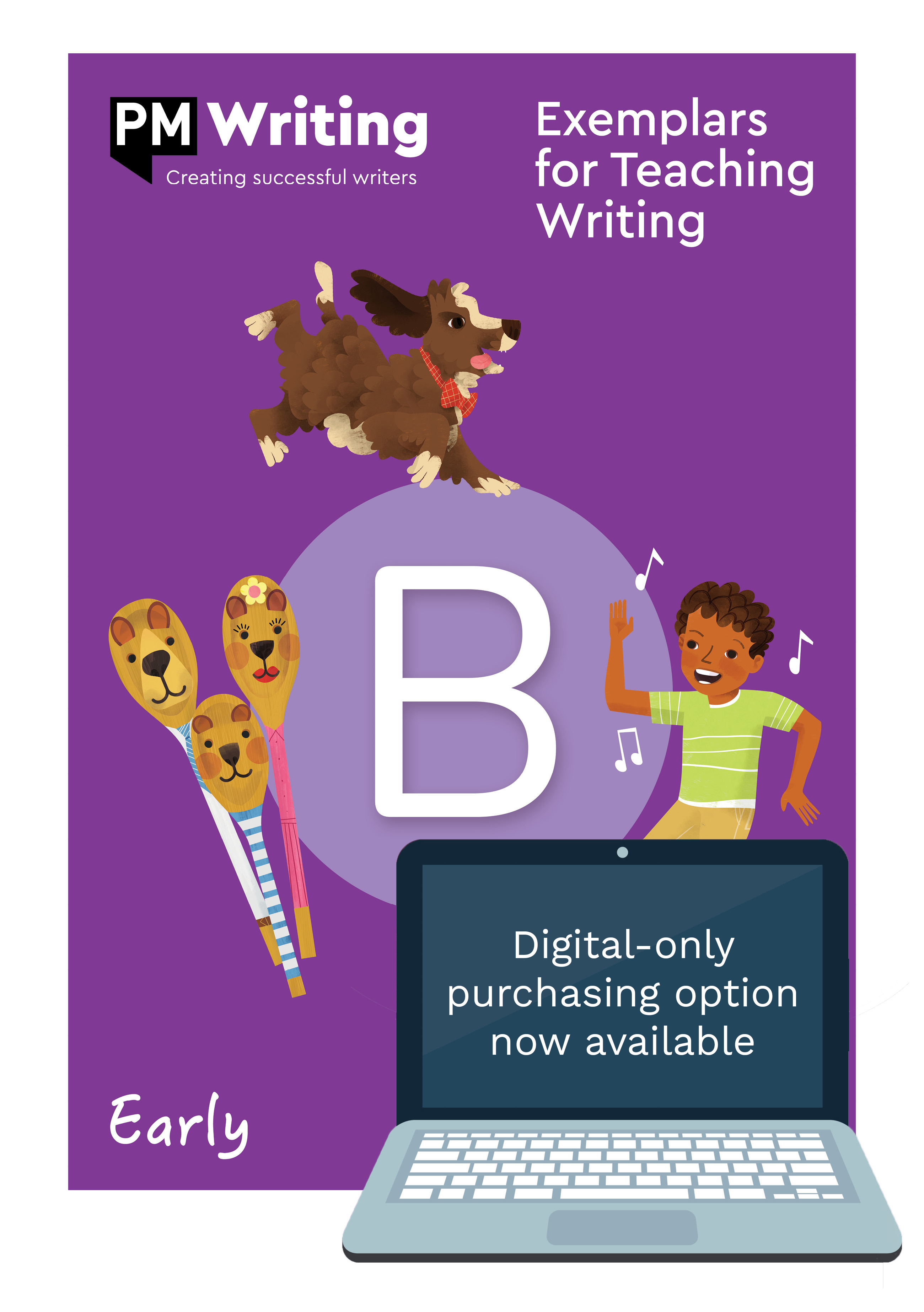 PM Writing Early B